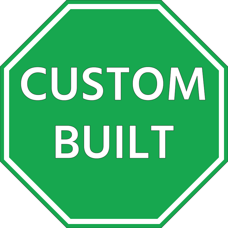 Custom Built